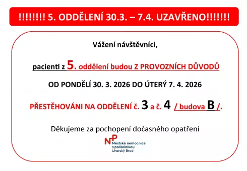 ‼️OD 30. 3. DO 7. 4. BUDE UZAVŘENO 5. ODDĚLENÍ LNP ‼️
