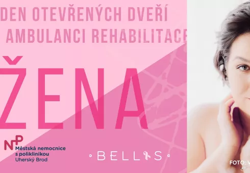 HLAVNÍ ROLE ŽENA - DEN OTEVŘENÁCH DVEŘÍ NA AMBULANCI REHABILITACE