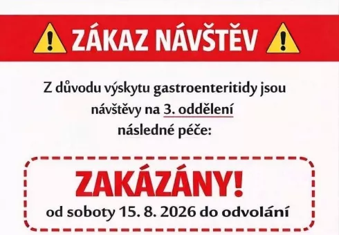 ZÁKAZ NÁVŠTĚV NA 3. ODDĚLENÍ