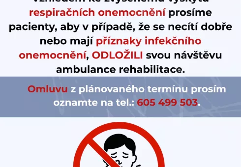 UPOZORNĚNÍ PRO PACIENTY AMBULANCE REHABILITACE